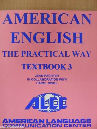 American English - The Practical Way - Textbook 3