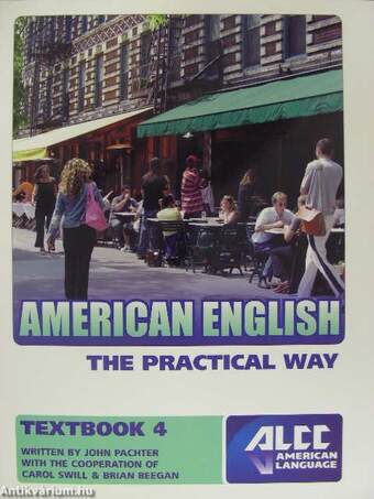 American English - The Practical Way - Textbook 4