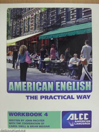 American English - The Practical Way - Workbook 4