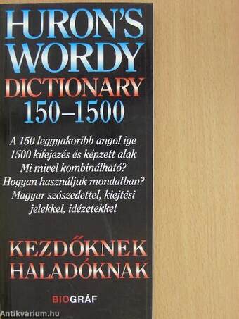 Huron's Wordy Dictionary 150-1500