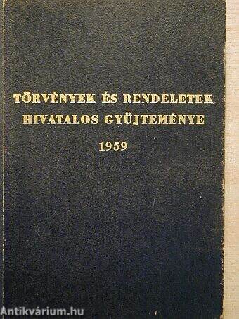 Törvények és rendeletek hivatalos gyűjteménye 1959.