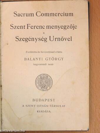 Sacrum Commercium - Szent Ferenc menyegzője a Szegénység Urnővel