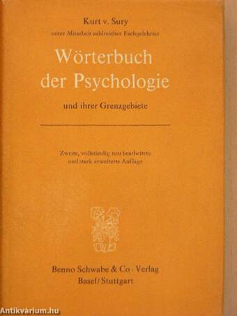Wörterbuch der Psychologie und ihrer Grenzgebiete