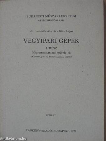 Vegyipari gépek I.