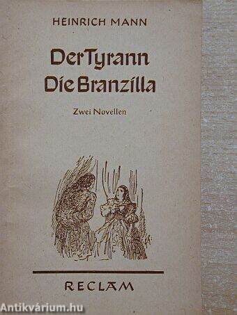 Der Tyrann/Die Branzilla