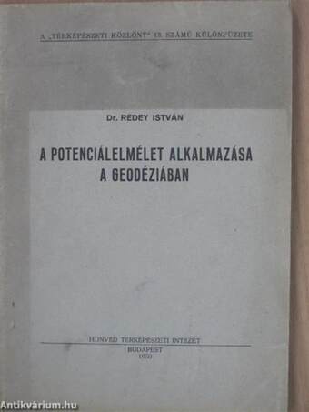 A potenciálelmélet alkalmazása a geodéziában