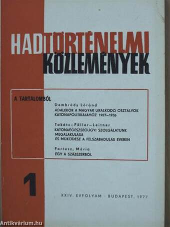 Hadtörténelmi Közlemények 1977/1.