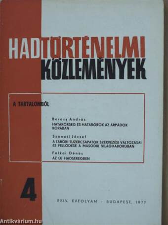 Hadtörténelmi Közlemények 1977/4.