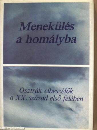 Menekülés a homályba