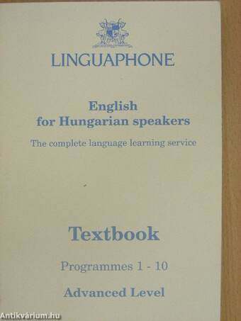 Linguaphone - English for Hungarian speakers - Textbook-Programmes 1-10-Advanced level