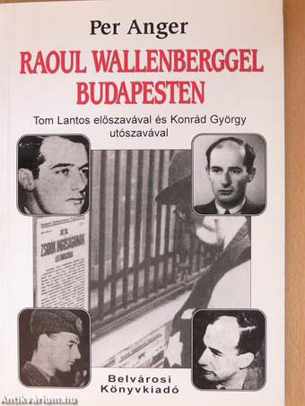 Raoul Wallenberggel Budapesten