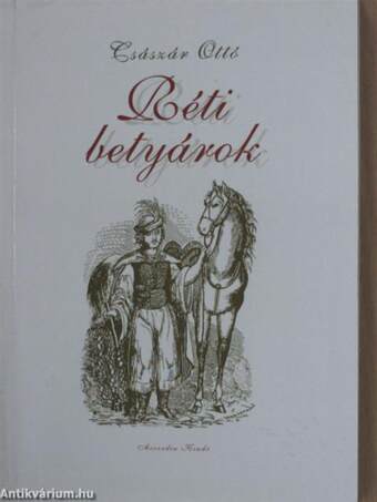 Réti betyárok