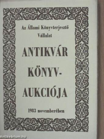 Az Állami Könyvterjesztő Vállalat antikvár könyvaukciója Budapesten 1983 novemberében