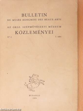 Bulletin du Musée Hongrois des beaux-arts 5.