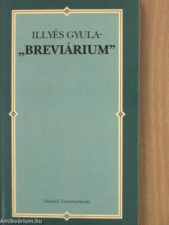 Illyés Gyula-"breviárium"