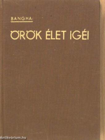 Örök élet igéi IV. (töredék)(Tiltólistás kötet)