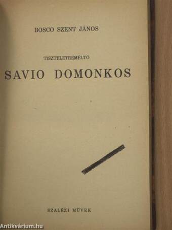 Tiszteletreméltó Savio Domonkos