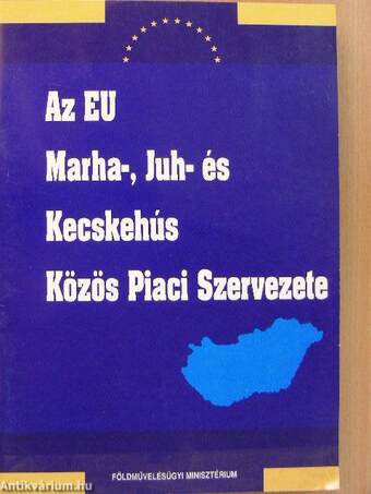 Az EU Marha-, Juh- és Kecskehús Közös Piaci Szervezete