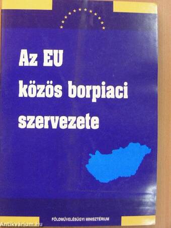 Az EU közös borpiaci szervezete