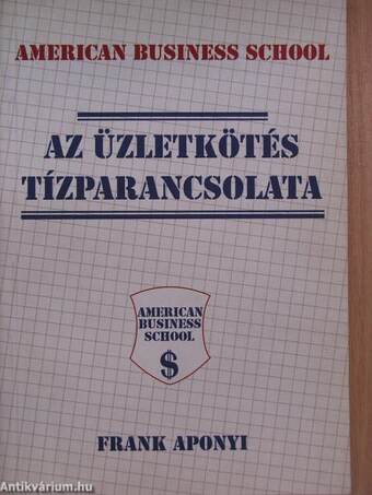 Az üzletkötés tízparancsolata