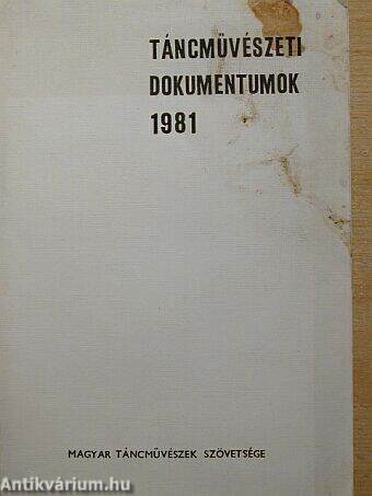 Táncművészeti dokumentumok 1981.