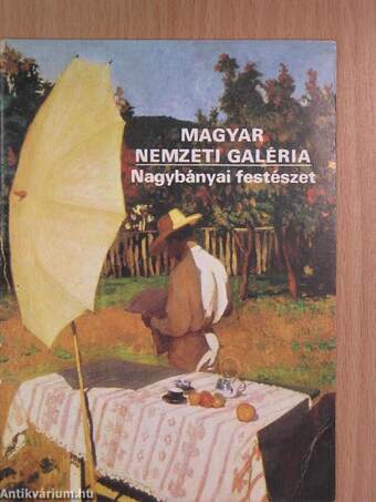 Magyar Nemzeti Galéria - Nagybányai festészet