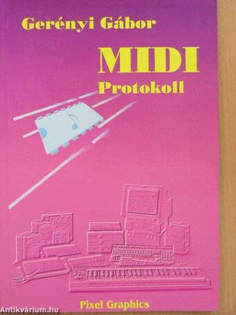 MIDI Protokoll/Alapozás