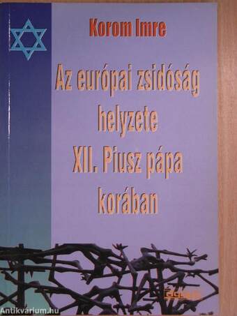 Az európai zsidóság helyzete XII. Piusz pápa korában