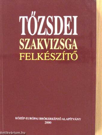 Tőzsdei szakvizsga felkészítő