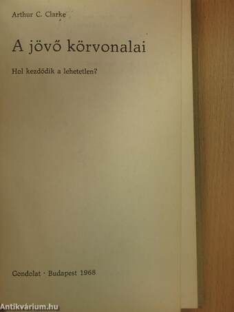 A jövő körvonalai