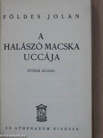 A halászó macska uccája