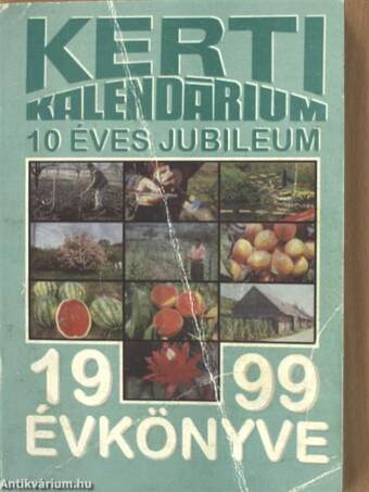 Kerti Kalendárium évkönyve 1999.