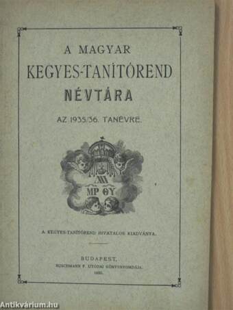 A Magyar Kegyes-Tanítórend Névtára az 1935/36. tanévre