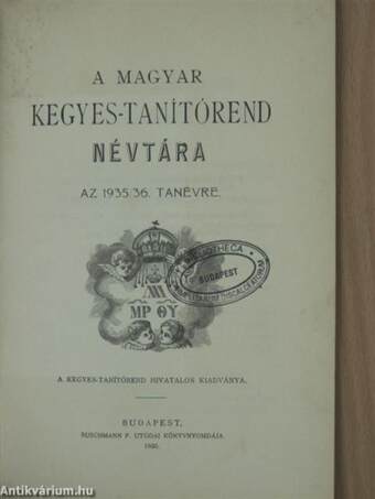 A Magyar Kegyes-Tanítórend Névtára az 1935/36. tanévre