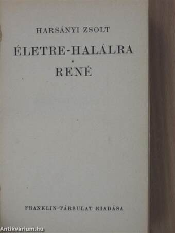 Életre-halálra/René