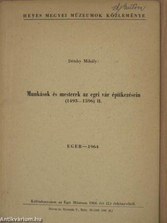 Munkások és mesterek az egri vár építkezésein (1493-1596) II.