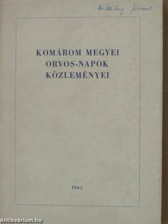 Komárom megyei orvos-napok közleményei 1965