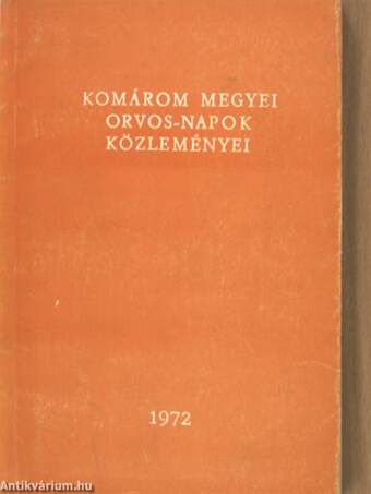 Komárom megyei orvos-napok közleményei 1972