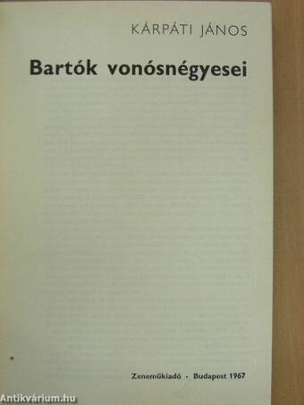 Bartók vonósnégyesei