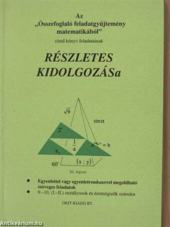 Az "Összefoglaló feladatgyűjtemény matematikából" című könyv feladatainak részletes kidolgozása XI. fejezet