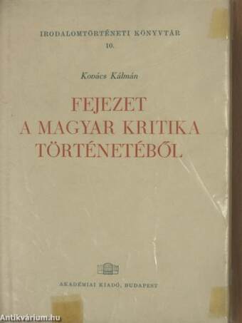 Fejezet a magyar kritika történetéből 