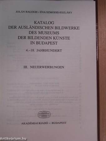 Katalog der ausländischen Bildwerke des Museums der Bildenden Künste in Budapest III.