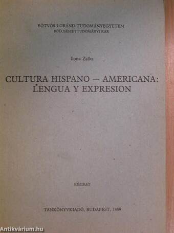 Cultura hispano-americana: lengua y expresion