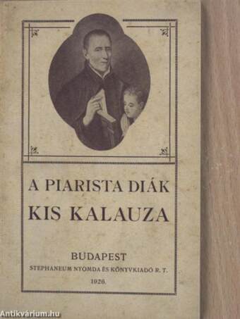 A piarista diák kis kalauza