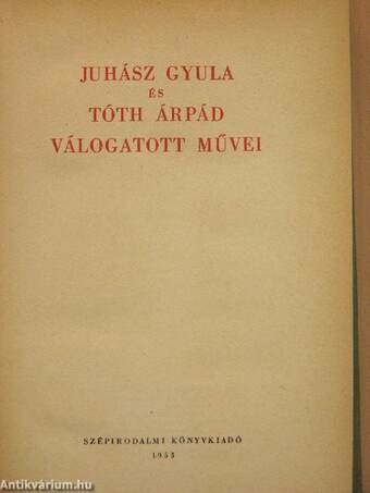 Juhász Gyula és Tóth Árpád válogatott művei