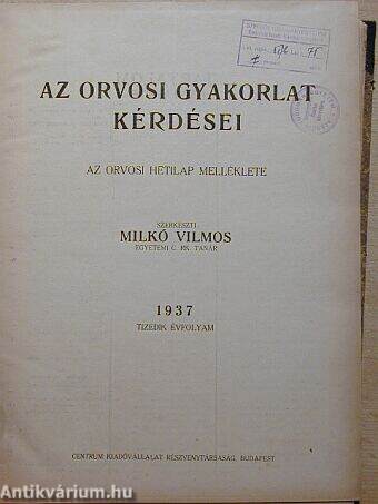 Az orvosi gyakorlat kérdései 1937.