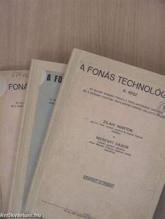 A fonás technológiája I-III.