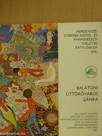 Nemzetközi gyermek képző- és iparművészeti kiállítás katalógusa 1978.