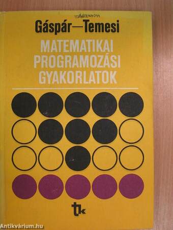 Matematikai programozási gyakorlatok