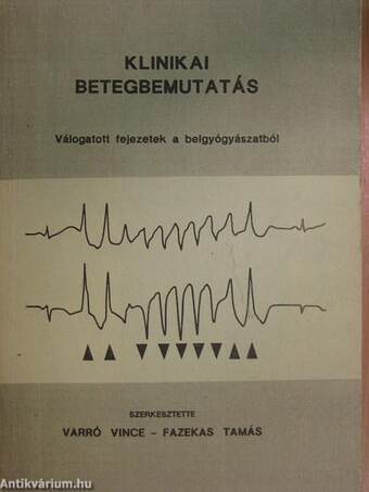 Klinikai betegbemutatások